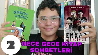 GECE GECE KİTAP SOHBETLERİ #2