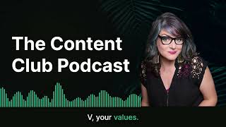 Welcome to the Content Club Podcast