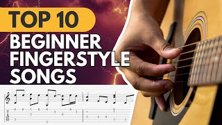 🎸 TOP 10 Beginner Fingerstyle Melodies | Easy Fingerstyle Songs for Beginners