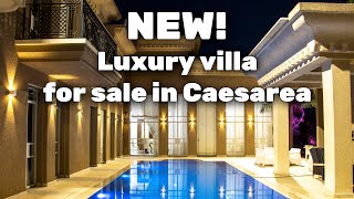 Luxury villa for sale in Caesarea Israel למכירה וילה מפוארת בקיסריה Вилла в Кейсарии Израиль