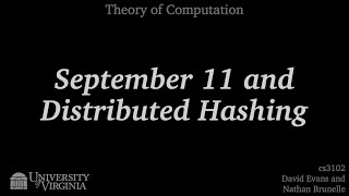 September 11 and Distributed Hashing