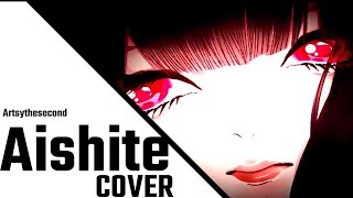 Aishite Aishite Aishite {ENGLISH COVER}☁Artsythesecond ☁