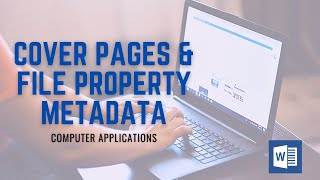 Cover Pages & File Property Metadata