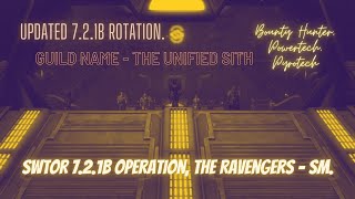 SWTOR 7.2.1b Operation, The Ravengers - SM. Bounty Hunter, Powertech,  Pyrotech