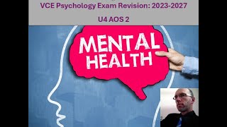 VCE Psychology - Exam Revision U4 AOS 2