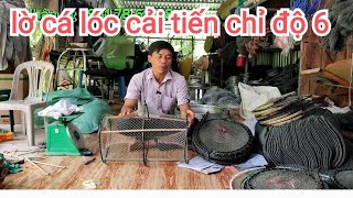 thăm lờ cá lóc cải tiến độ 6 siêu nhạy cá, siêu bền #fishtrap