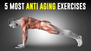 Do you know about these 5 Most Anti Aging Exercises