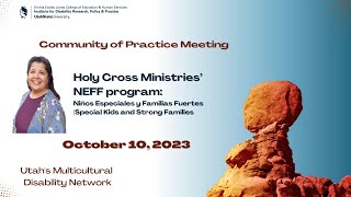 Holy Cross Ministries' NEFF Program: Niños Especiales y Familias Fuertes