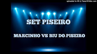 SET PISEIRO MARCINHO VS BIU DO PISEIRO DJ HICARO