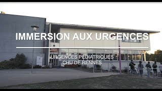 Immersion aux urgences pédiatriques du CHU de Rennes