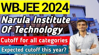 Narula Institute of technology Cutoffs 2024 |WBJEE 2024 | Admissions #wbjee2024 #wbjee