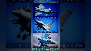 PLAAF J-20 MIGHTY DRAGON, PLAAF J-10 VIGOROUS DRAGON, PAF JF-17 FIERCE DRAGON