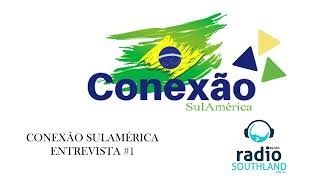 Conexão SulAmérica Entrevista #1 (áudio)