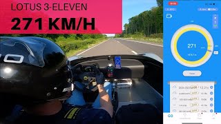 Zero to TOP SPEED in my Lotus 3 Eleven (Autobahn)