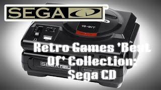 My 'Best of ' Retro Games Collection - Sega CD