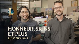 Honneur, skins et plus | Dev Update - League of Legends