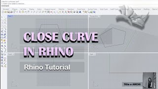 Rhino tutorial / Close Curve command/Learn a New Rhino Command by @TitleeMehzabeen