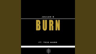 Burn (feat. Tess Marie)