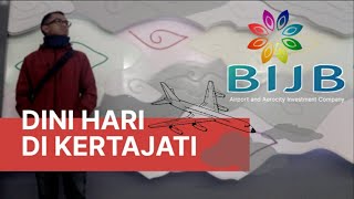 Dini hari di Kertajati - BIJB Kertajati