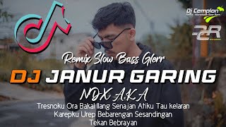 🔊🔊 DJ Tresnoku Ora Bakal Ilang Senajan Atiku Tau Kelaran || Janur Garing - NDX A.K.A || DJ Cemplon