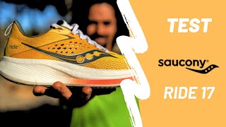 TEST & AVIS [ #Review ] → Saucony Ride 17 testée par Serge