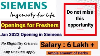 Siemens 2022 Openings || Freshers can also Apply || No Restrictions