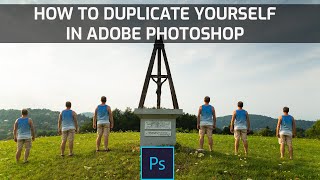 Easy way to clone yourself in Photoshop - duplicate yourself in photos