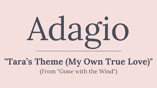 Tara’s Theme / My Own True Love (Adagio) // "Gone With The Wind" Theme Song - Piano version