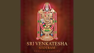 Sri Venkatesha Stotram (Non-Stop Chanting)