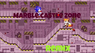 Marble Castle Zone (Mashup Remix)