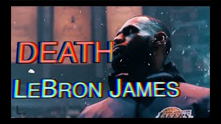 LeBron James || "Death" (Trippie Redd, DaBaby) || NBA Mix