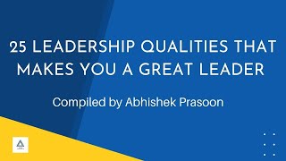 Top 25 Leadership Qualities That Makes You A Great Leader