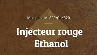 ML320 ou CLK320 Ethanol, injecteur rouge - sans reprogrammation