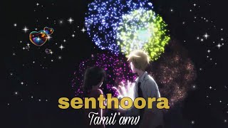 Anime mix 「Tamil AMV」- senthoora | part 1