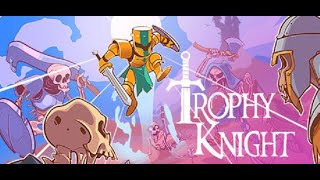 TRAILER Trophy Knight