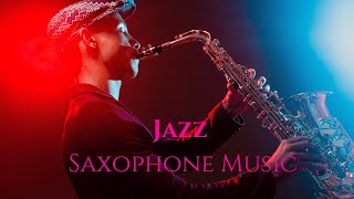 Jazz Saxophone Cafe Music, Instrumental Music for Work, Study, Romantic Evening Dinner, Relaxation