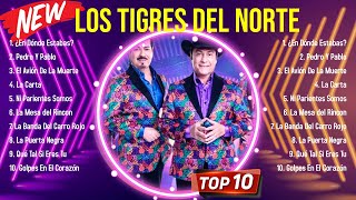 Top Hits Los Tigres del Norte 2024 ~ Mejor Los Tigres del Norte lista de reproducción 2024