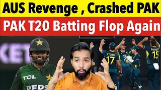 Shameful performance by Pak batters , Flop Show , Aus thrashed Pakistan in 1st T20