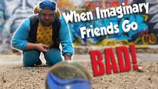 When Imaginary Friends Go Bad