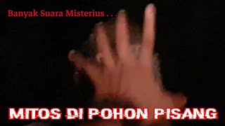 Live Misteri❗️❗️ Mitos Pohon Pisang Sampai Ivan Hilang Kendali