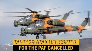 TAI T129 ATAK Helicopter for the Philippine Air Force CANCELLED