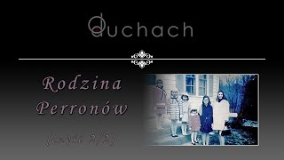 RODZINA PERRONÓW [część 2/2] - Jak było naprawdę? Historia z filmu "Obecność" | O duchach