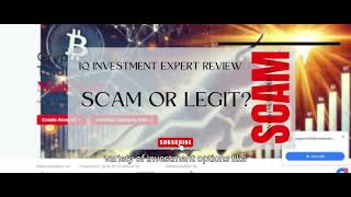 IQ Investment Expert Review iqinvestmentexpert.com Legit or Scam?