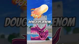 Blox Fruits Awakened Dough VS Venom | #bloxfruits #shorts