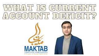 Current Account Deficit Explained | Current Affairs Concepts | Arslan Zahid Khan