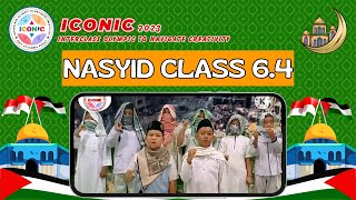 ICONIC 2023 | LOMBA NASYID KELAS 6.4