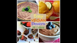 Easy Vegan Desserts