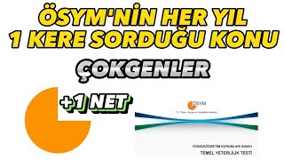 ÖSYM'NİN Her Yıl 1 Kez Sorduğu Konu: Çokgenler #tyt #ayt #yks