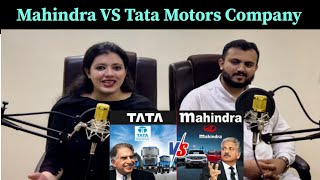 Pak React On Tata और Mahindra में से कौन आगे है ?Mahindra vs Tata Motors Company Comparison in Hindi