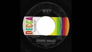 Johnny Wright - Why